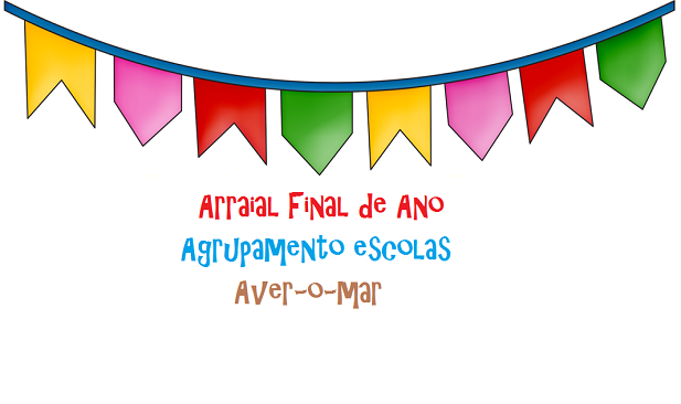Arraial Final de Ano em Aver-o-mar