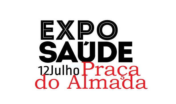 Expo Saúde na Praça do Almada Expo Saúde na Praça do Almada