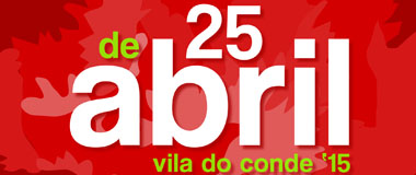 25 de Abril: Vila do Conde