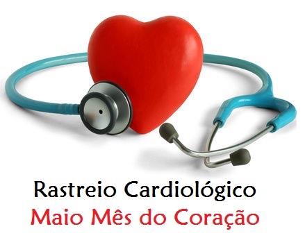 Rastreio Cardiológico: hoje é o primeiro dia