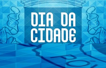 Dia da Cidade: 1a Parte