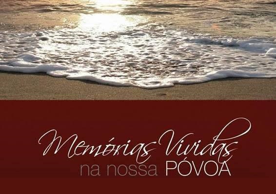 António Pereira lança livro sobre memórias ligadas à Póvoa