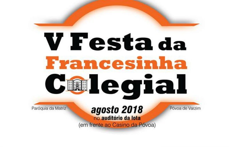 Festa da Francesinha Colegial