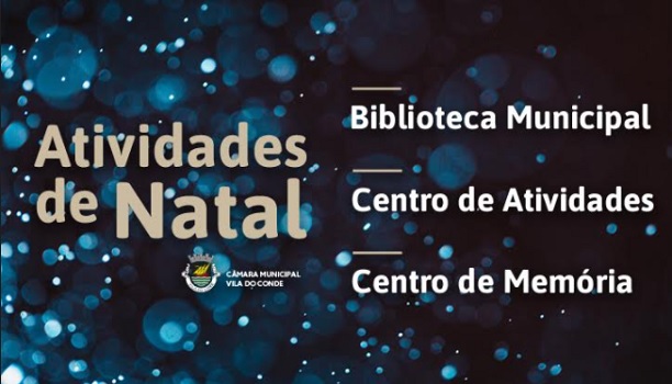 Vila do Conde com atividades de Natal para crianças e famílias