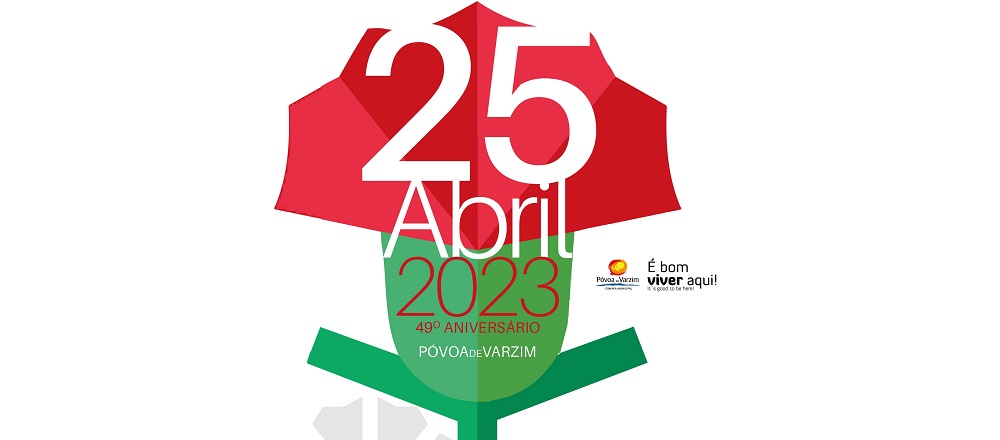 Póvoa de Varzim: 25 Abril Póvoa de Varzim: 25 Abril