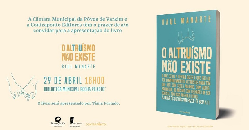 Apresentação no dia 29 do livro “O altruísmo não existe” Apresentação no dia 29 do livro “O altruísmo não existe”
