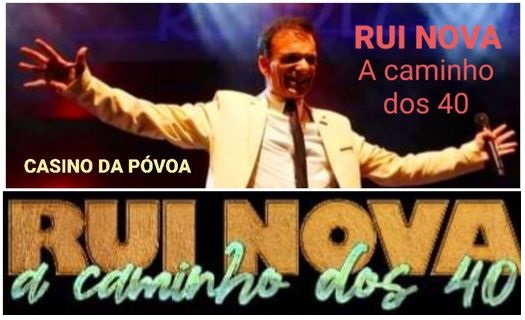 Rui Nova no Casino da Póvoa Rui Nova no Casino da Póvoa