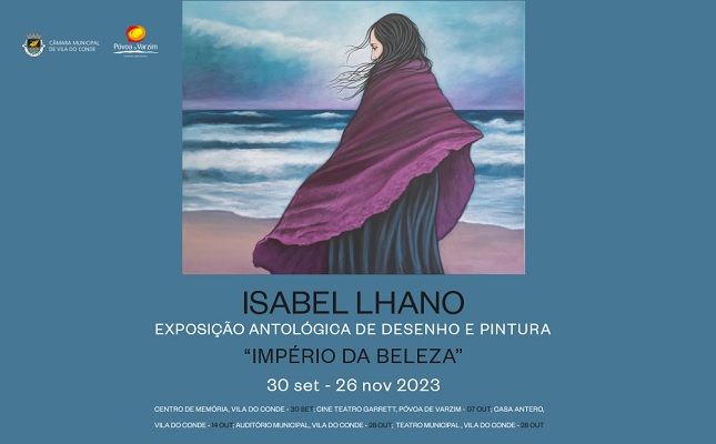 Isabel Lhano celebra 50 anos de percurso artístico com mostras na Póvoa de Varzim e Vila do Conde
