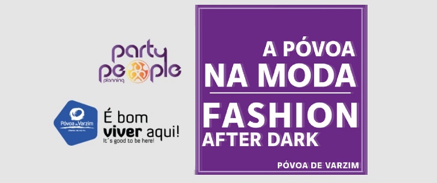 Moda na Póvoa: Fashion After Dark
