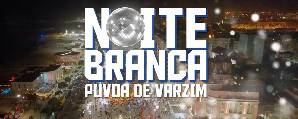 Póvoa: Noite Branca no Sábado
